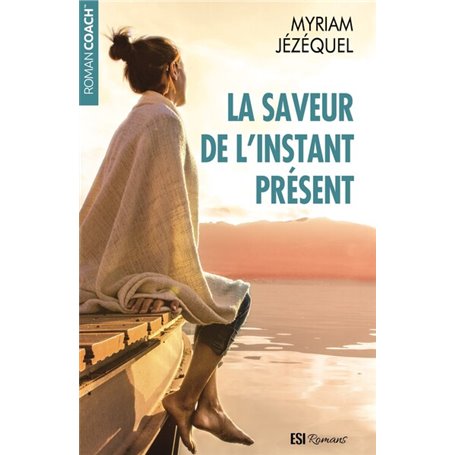 saveur de l'instant present (la)