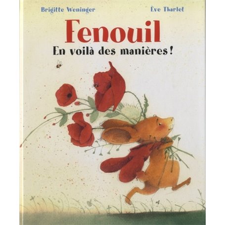 Fenouil - En voilà des manières