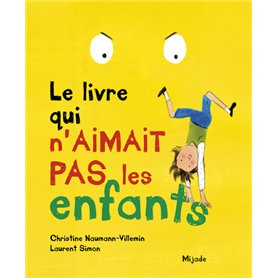 Livre qui n'aimait pas les enfants (Le)