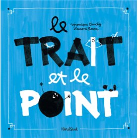 Trait et le Point (Nouvelle édition)