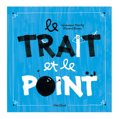 Trait et le Point (Nouvelle édition)