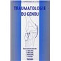 TRAUMATOLOGIE DU GENOU