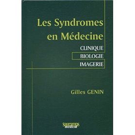 LES SYNDROMES EN MEDECINE CLINIQUE