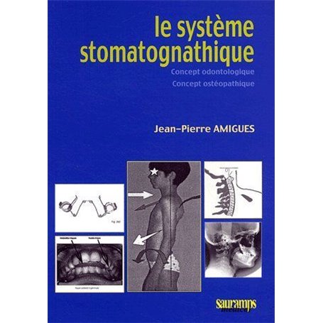 LE SYSTHEME STOMATOGNATIQUE