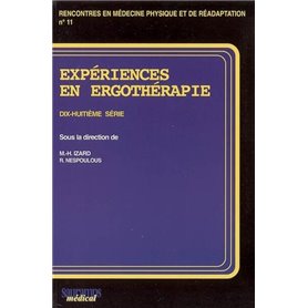 EXPERIENCES EN ERGOTHERAPIE - 18EME SIECLE