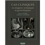 CAS CLINIQUES EN IMAGERIE UROLOGIQUE ET GYNECOLOGIQUE