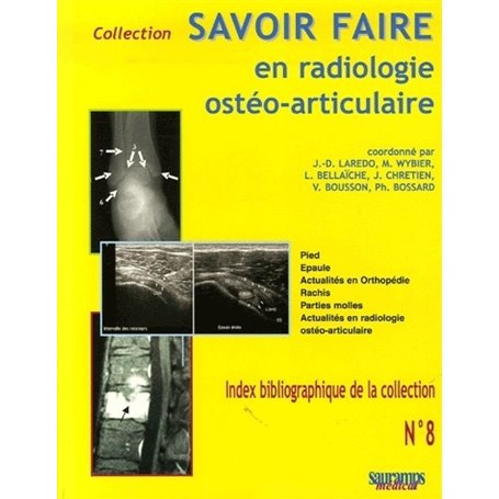 SAVOIR FAIRE EN RADIOLOGIE OSTEO-ARTICULAIRE