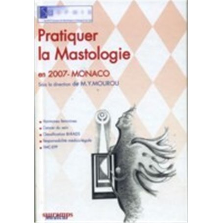 PRATIQUER LA MASTOLOGIE EN 2007 - SOFMIS