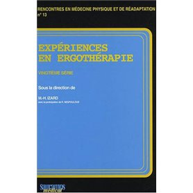 EXPERIENCES EN ERGOTHERAPIE 20EME SERIE