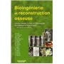 BIOINGENIERIE ET RECONSTRUCTION OSSEUSES