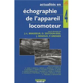 ACTUALITES EN ECHOGRAPHIE DE L APPAREIL LOCOMOTEUR TOME 4