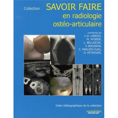 SAVOIR-FAIRE EN RADIOL OSTEO-ARTICULAIRE T10