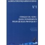 ETHIQUE DU SOIN N1 QUELS FONDEMENTS POUR QUELLES PRATIQUES?