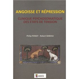 ANGOISSE ET REPRESSION