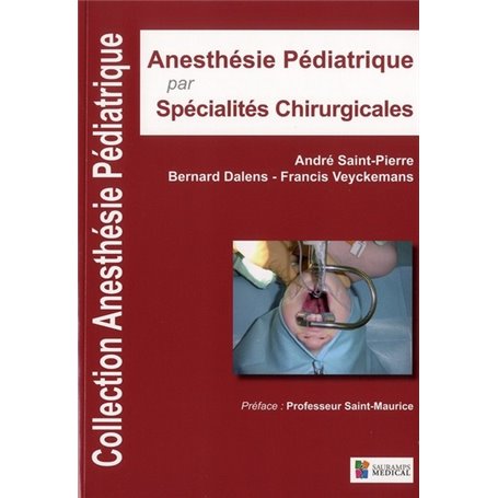 ANESTHESIE PEDIATRIQUE PAR SPECIALITES CHIRURGICALES