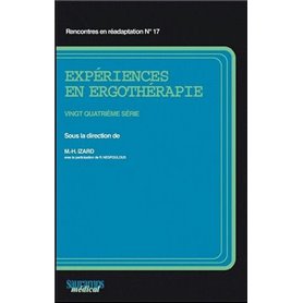 EXPERIENCES EN ERGOTHERAPIE 24  SERIE