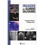 IMAGERIE DES GLANDES SALIVAIRES