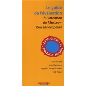 LE GUIDE DE L'EVALUATION A L'INTENTION DU MASSEUR-KINESITHERAPEUTE