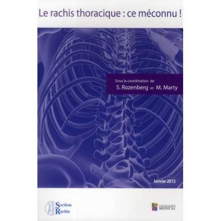 RACHIS THORACIQUE : CE MECONNU !