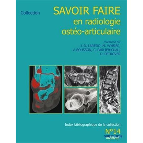 SAVOIR-FAIRE EN IMAGERIE OSTEO-ARTICULAIRE N 14