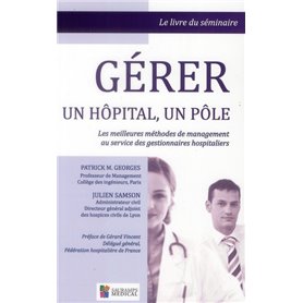 GERER UN HOPITAL, UN POLE