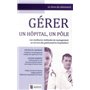 GERER UN HOPITAL, UN POLE