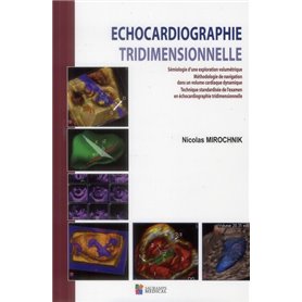 ECHOCARDIOGRAPHIE TRIDIMENSIONNELLE