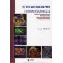 ECHOCARDIOGRAPHIE TRIDIMENSIONNELLE