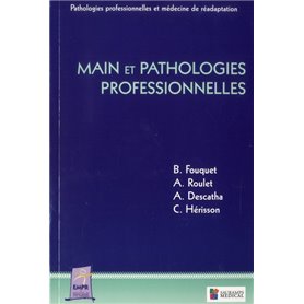 MAIN ET PATHOLOGIES PROFESSIONNELLES