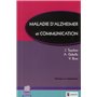 MALADIE D'ALZHEIMER ET COMMUNICATION