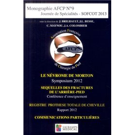 LE NEVROME DE MORTON - MONOGRAPHIE AFCP N9