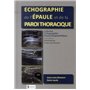 ECHOGRAPHIE DE L'EPAULE ET DE LA PAROI THORACIQUE