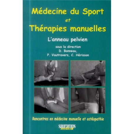 THERAPIES MANUELLES ET MEDECINE DU SPORT : L'ANNEAU PELVIEN