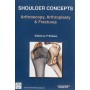 SHOULDER CONCEPTS- ARTHROSCOPY, ARTHROPLASTY & FRACTURES 2014