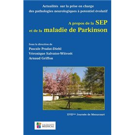 A PROPOS DE LA SEP ET DE LA MALADIE DE PARKINSON. MENUCOURT