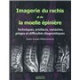 IMAGERIE DU RACHIS ET DE LA MOELLE EPINIERE