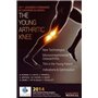 THE YOUNG ARTHRITIC KNEE. 16E JOURNEES LYONNAISES DE CHIRURGIE DU GENOU