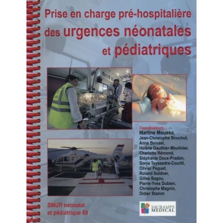 PRISE EN CHARGE PREHOSPITALIERE DES URGENCES NEONATALES ET PEDIATRIQUES