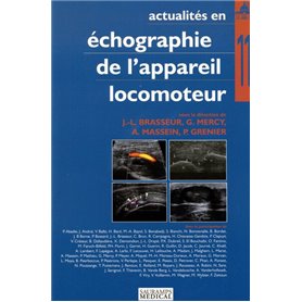 ACTUALITES EN ECHOGRAPHIE DE L APPAREIL LOCOMOTEUR T.11