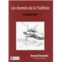 LES CHEMINS DE LA TRADITION- L ACUPUNTURE