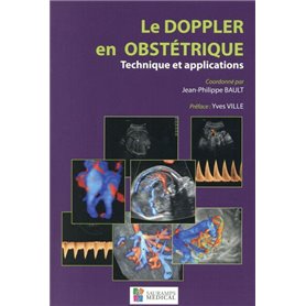 LE DOPPLER EN OBSTETRIQUE. TECHNIQUE ET APPLICATIONS