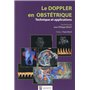 LE DOPPLER EN OBSTETRIQUE. TECHNIQUE ET APPLICATIONS