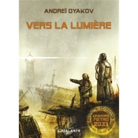 VERS LA LUMIERE