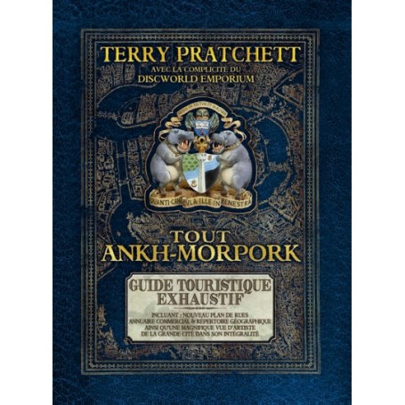 TOUT ANKH MORPORK GUIDE DE LA CITE DU DISQUE MONDE