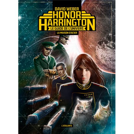 LA MAISON D'ACIER-LE GUIDE DE L'UNIVERS D'HONOR HARRINGTON