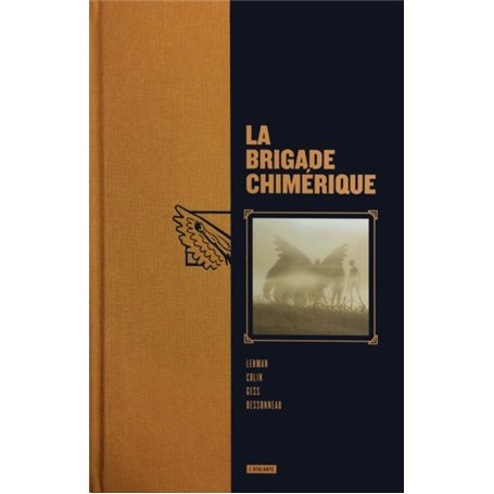 Brigade chimérique l'intégrale