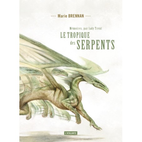 Le tropique des serpents