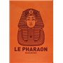 LE PHARAON NED