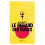 LE REGARD DES FURIES POCHE