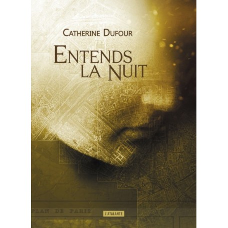 ENTENDS LA NUIT